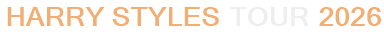 Harry Styles Tour 2026